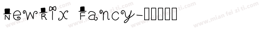 NewRix Fancy字体转换